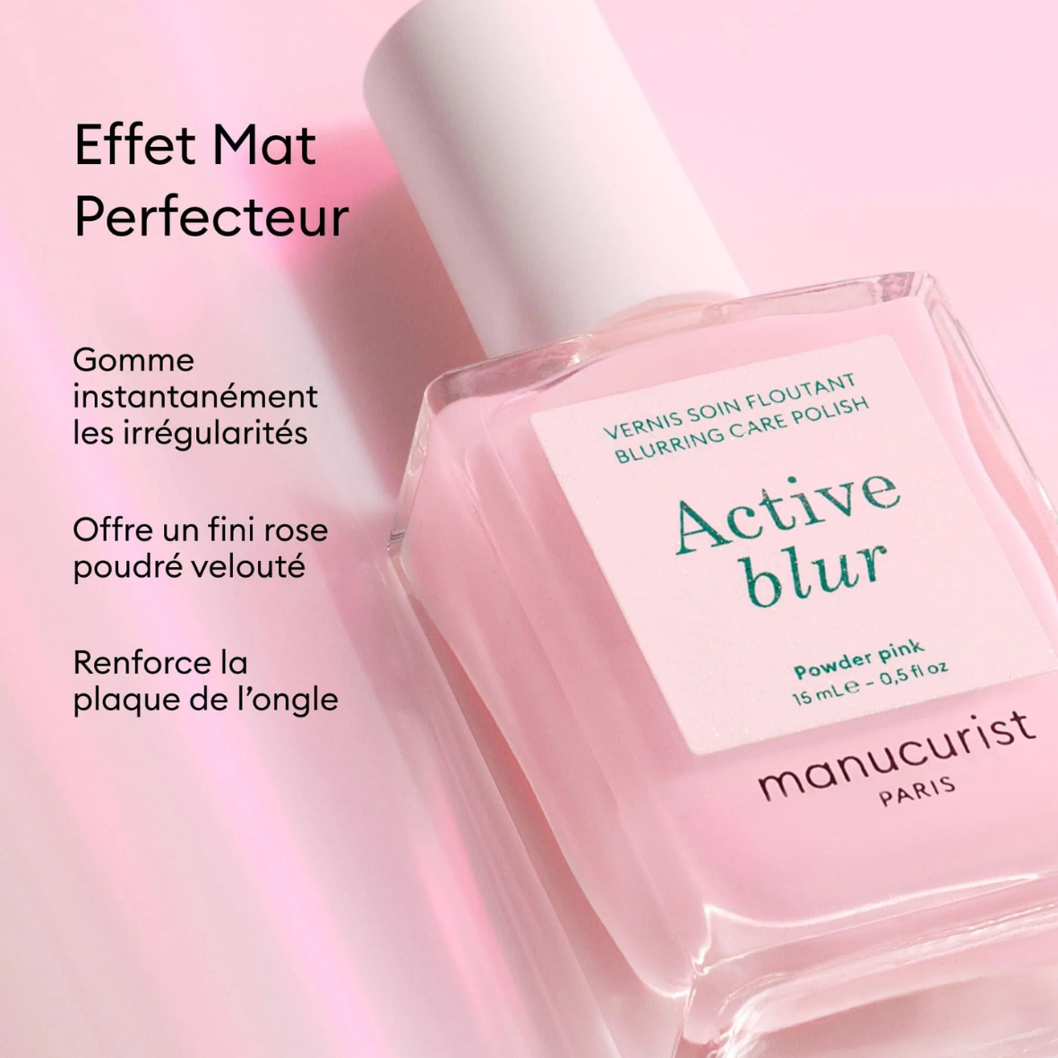 Active Blur par MANUCURIST – vue complémentaire 3
